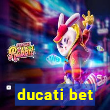 ducati bet